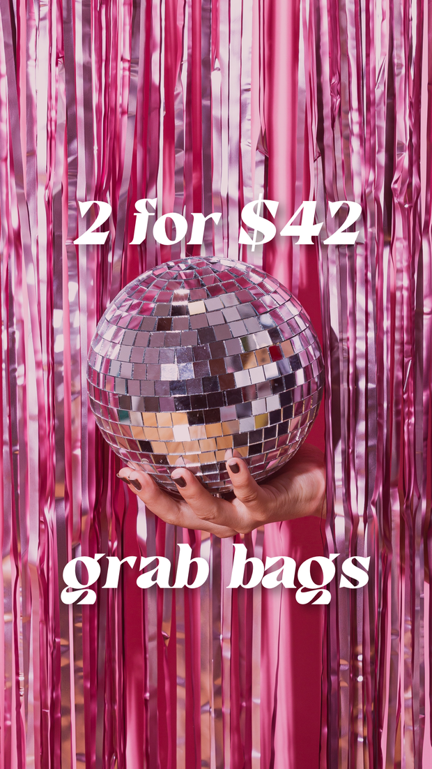 2 for $42 Grab Bag